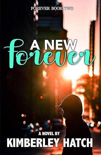 A New Forever by Kimberley Hatch